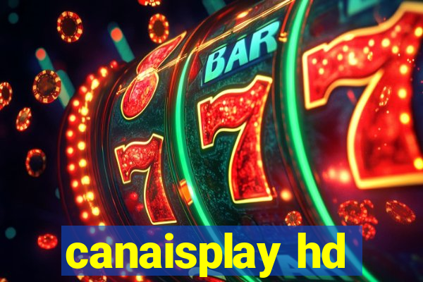 canaisplay hd